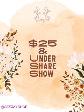 $25 & Under Share Show • Colors & Florals